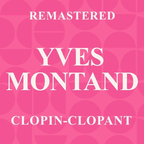 Clopin-Clopant (Remastered)