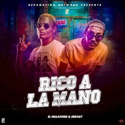 Rico A La Mano