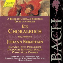 A Book of Chorale‐Settings: Incidental Festivities, Psalms