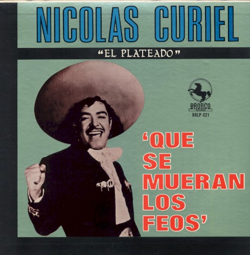 Que se mueran los feos