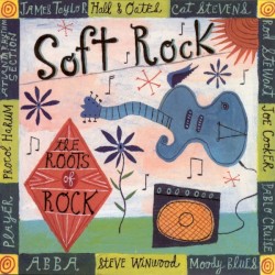 The Roots of Rock: Soft Rock