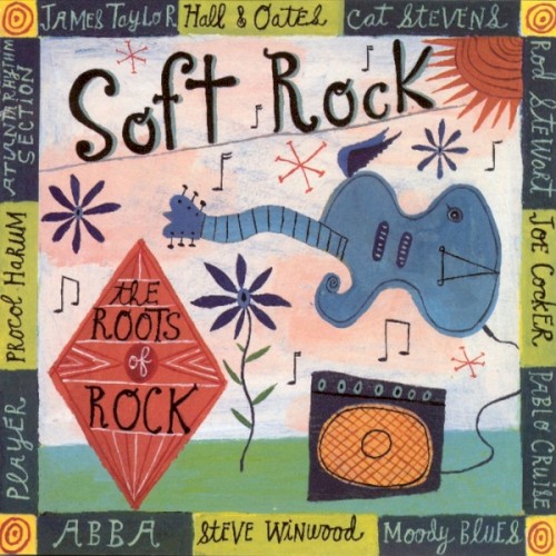 The Roots of Rock: Soft Rock