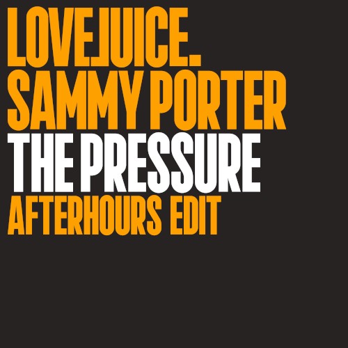 The Pressure (Afterhours edit)