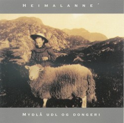 Mydlå udl og dongeri