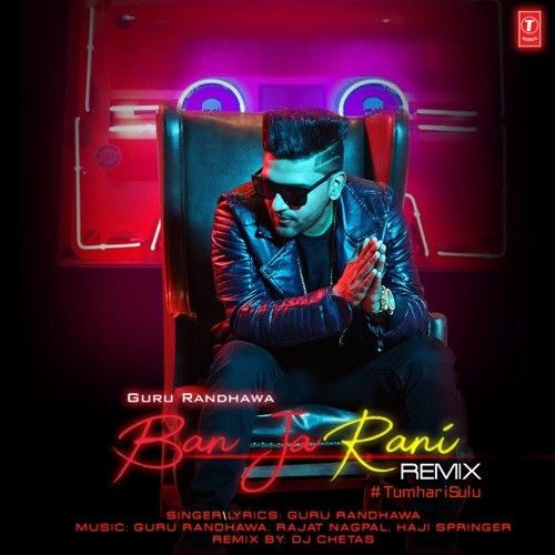 Ban Ja Rani (Remix)