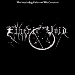 The Irradiating Failure of His Covenant