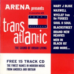 Arena presents Transatlantic: The Sound of Urban Living