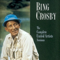 The Complete United Artists Sessions