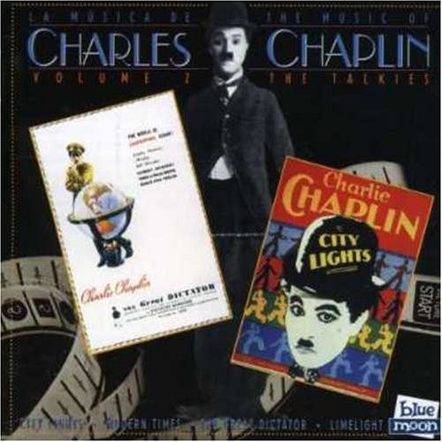 The Music of Charles Chaplin, Volume 2: The Talkies