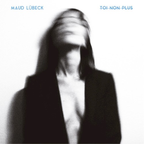 Toi Non Plus