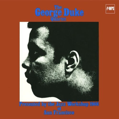 The George Duke Quartet Presented By The Jazz Workshop 1966 Of San Francisco