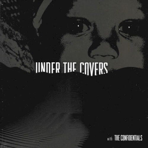 Under The Covers