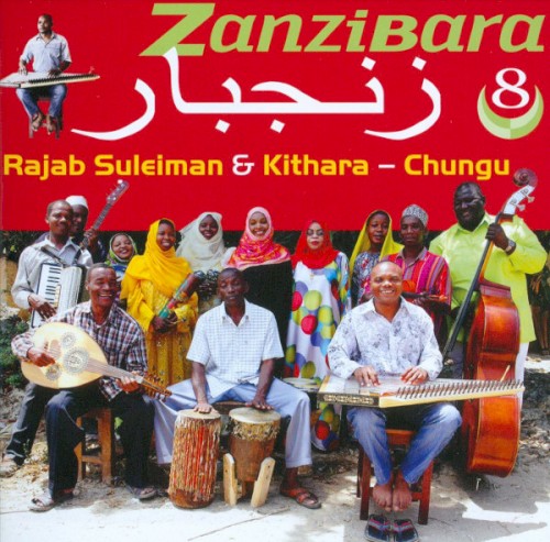 Zanzibara, Vol. 8 (Chungu)