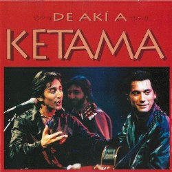 De akí a Ketama
