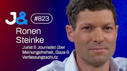 Jung & Naiv #823, „Ronen Steinke über Meinungsfreiheit, Völkermord & Verfassungsschutz“