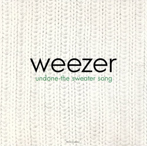 Undone – The Sweater Song
