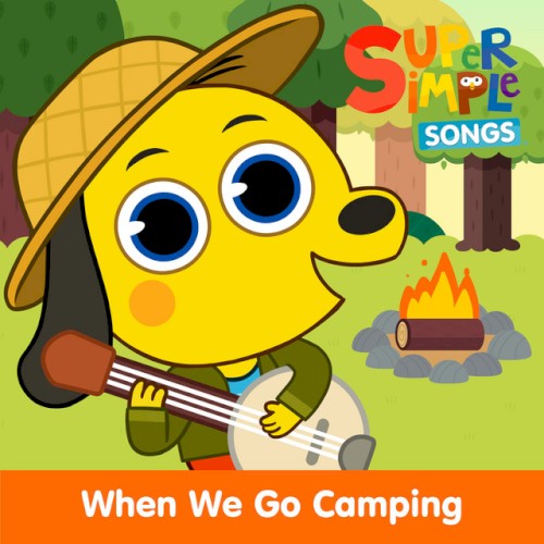 When We Go Camping