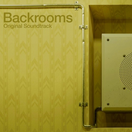 Backrooms (Original Soundtrack)