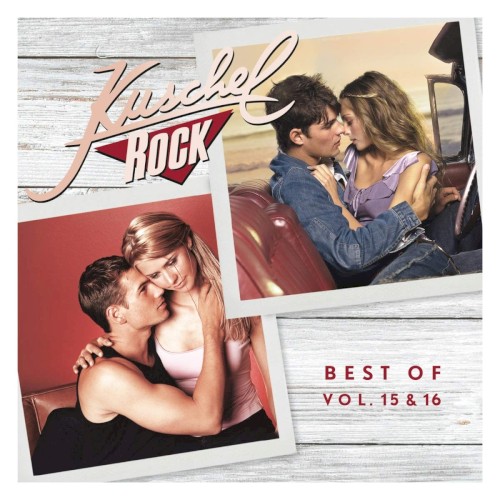 Kuschelrock Best of Vol. 15 & 16