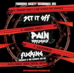 Set It Off / Pain Threshold