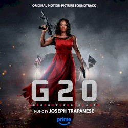 G20: Original Motion Picture Soundtrack
