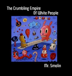 The Crumbling Empire of White People