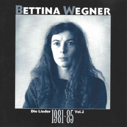 Die Lieder, Volume 2: 1981-85