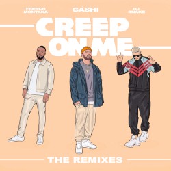 Creep on Me (Remixes)