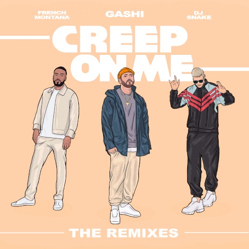 Creep on Me (Remixes)
