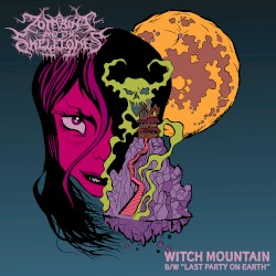 Witch Mountain / Last Party on Earth