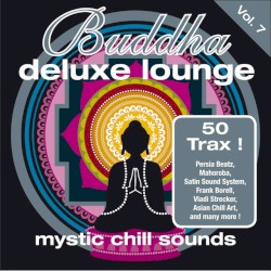Buddha Deluxe Lounge, Vol. 7