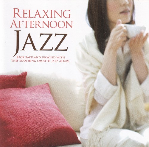 Relaxing Afternoon Jazz