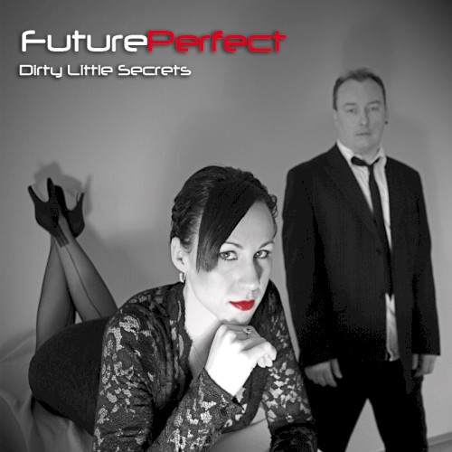 Dirty Little Secrets