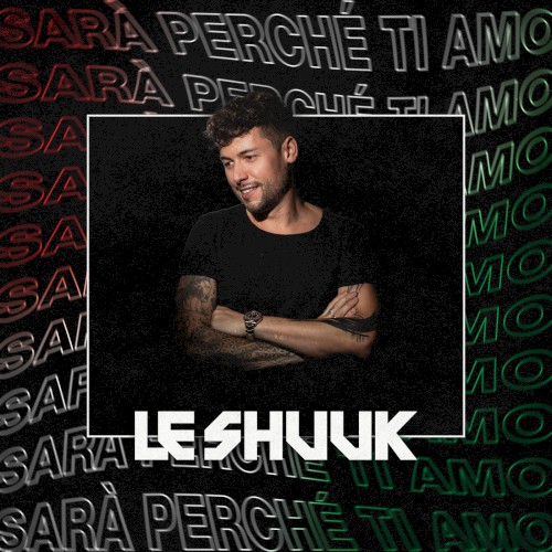 Sarà perché ti amo