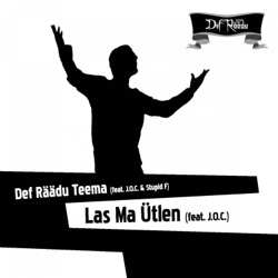Def Räädu teema / Las ma ütlen