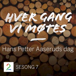 Hans Petter Aaseruds dag (Sesong 7)