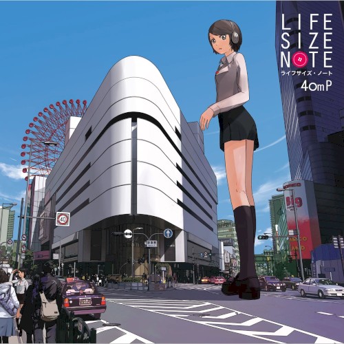 LIFE SIZE NOTE