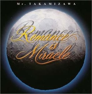 Romance is Miracle