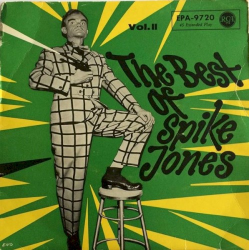 The Best of Spike Jones Vol. II