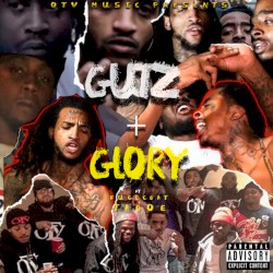 Gutz and Glory