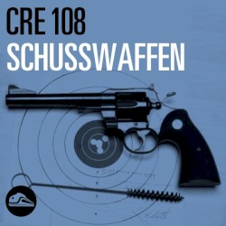 CRE108 Schusswaffen