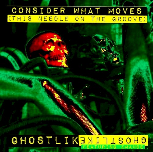 Consider What Moves (This Needle on the Groove)
