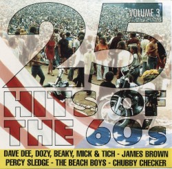 25 Hits of the 60’s, Volume 3