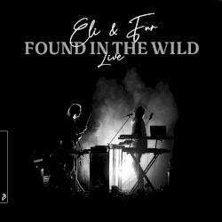 Found in the Wild (live)