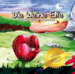 Die kleine Elfe und das große Abenteuer