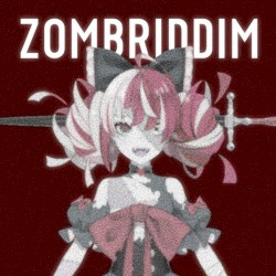 Zombriddim