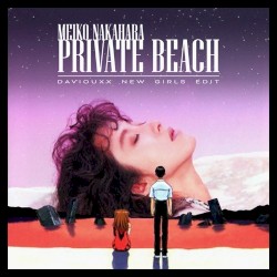 Private Beach (Daviouxx New Girls Edit)