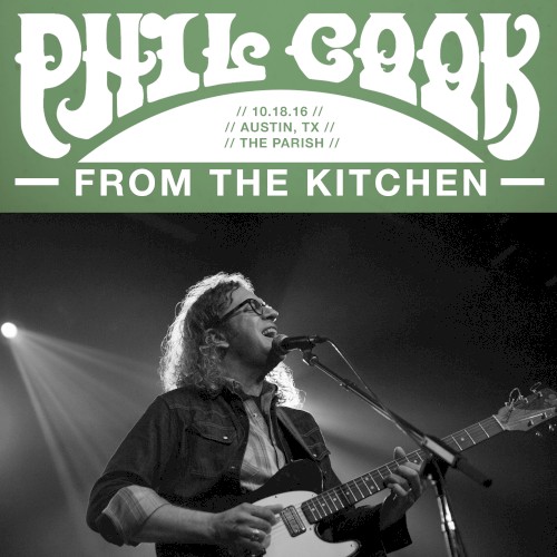 From the Kitchen: Austin, TX - 10/18/2016 @ The Parish
