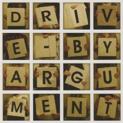 Drive-By Argument