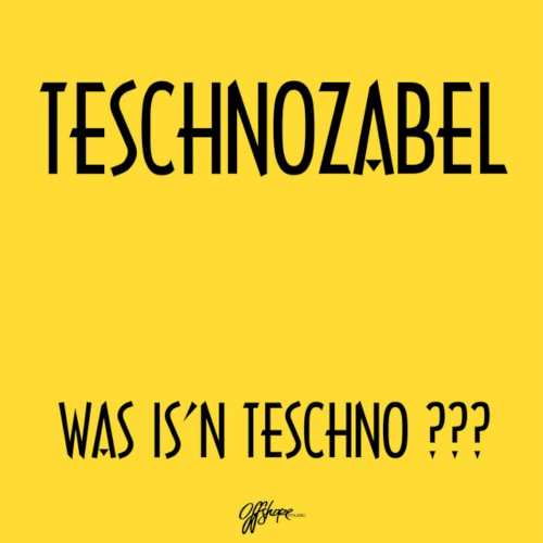 Was Is'n Teschno ???